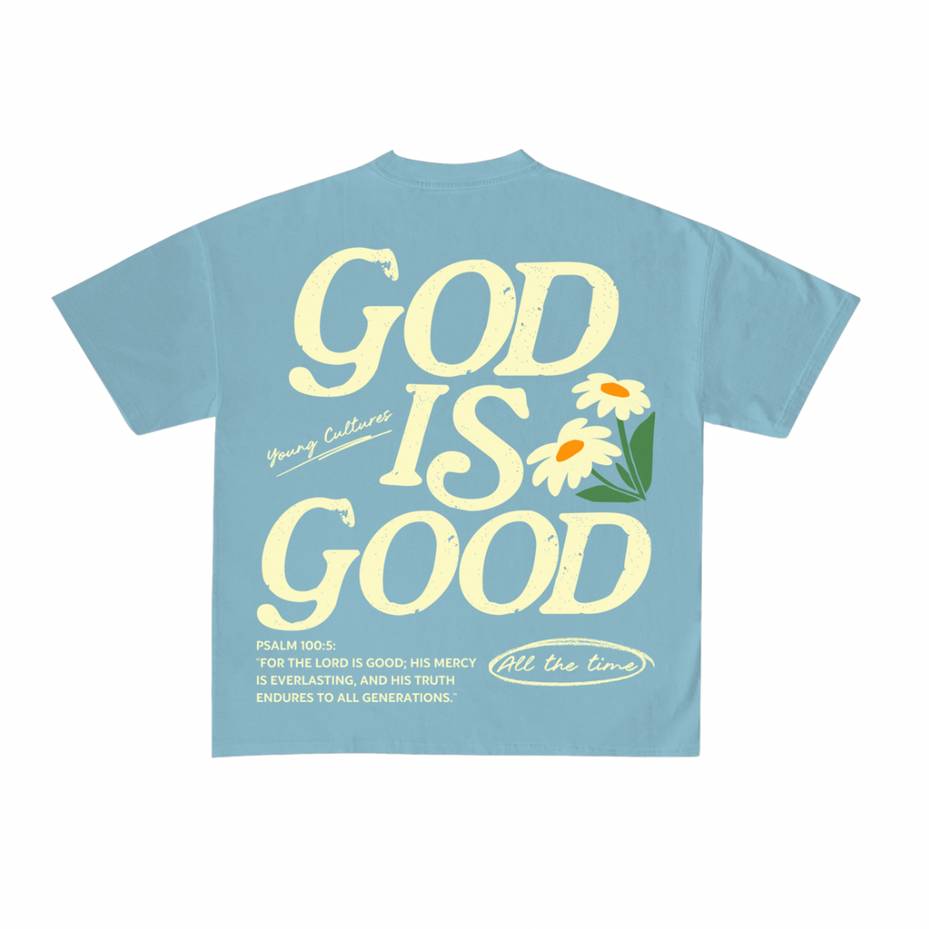 T-Shirt - GOD IS GOOD