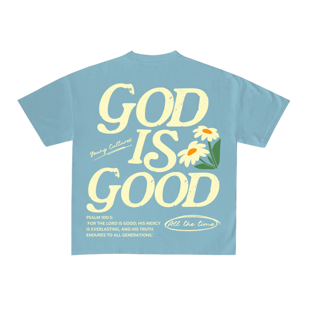 T-Shirt - GOD IS GOOD