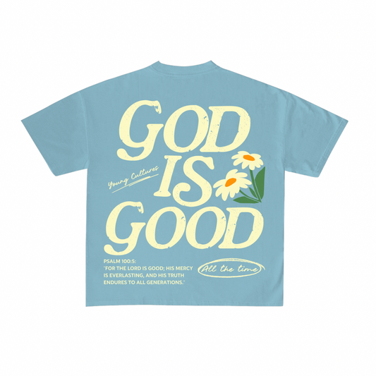 T-Shirt - GOD IS GOOD
